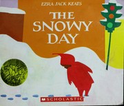 The Snowy Day / Xia xue tian