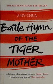 Battle hymn of the tiger mother