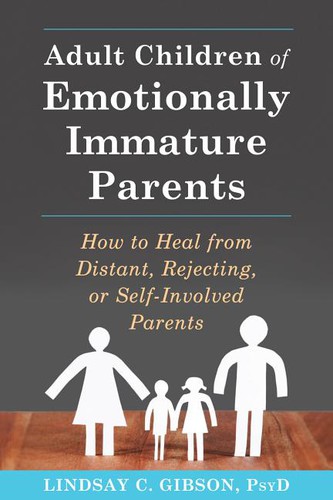 Cover of Adult children of emotionally immature parents
