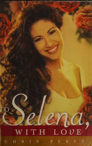 Cover of To Selena, with love