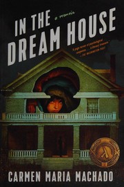 In the Dream House