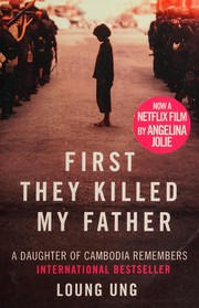 First they killed my father