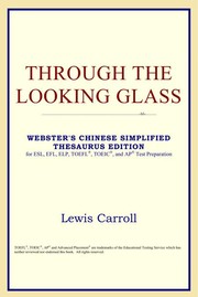 Through the Looking Glass (Webster's Chinese-Simplified Thesaurus Edition)