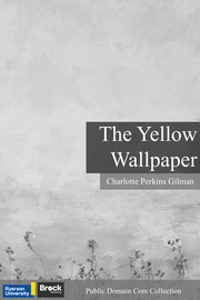 The Yellow Wallpaper