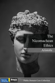 The Nicomachean Ethics
