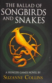 The Ballad of Songbirds and Snakes