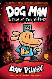 Dog Man: A Tale of Two Kitties