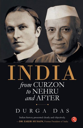 Cover of India From Curzon to Nehru and After