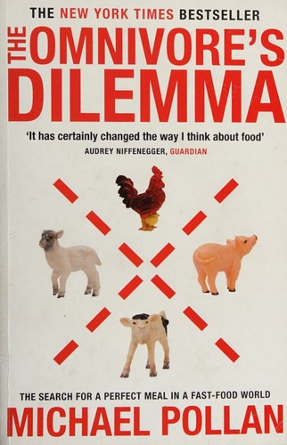 Cover of The omnivore's dilemma