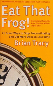 Eat That Frog!