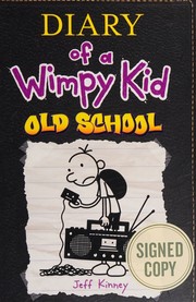 Diary of a Wimpy Kid: Old School