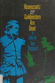 Rosencrantz & Guildstern Are Dead; a Play