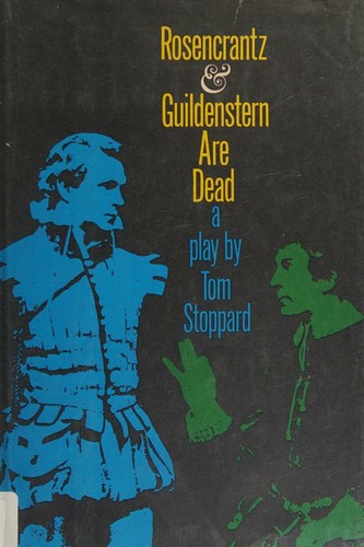 Cover of Rosencrantz & Guildstern Are Dead; a Play