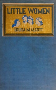 Little Women - Complete Authorized Edition