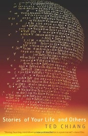 Stories of your life and others