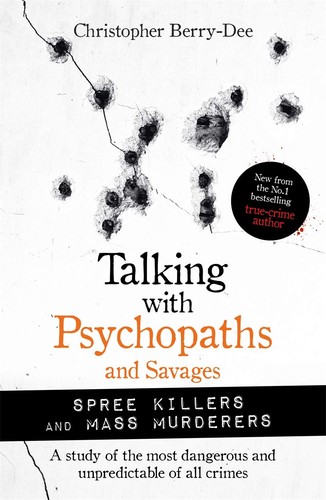 Cover of Talking with Psychopaths and Savages