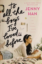 To All the Boys I've Loved Before