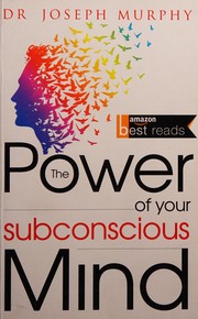 The Power of your Subconscious Mind