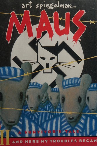 Cover of Maus II And Here My Troubles Began