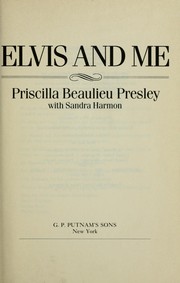 Elvis and me