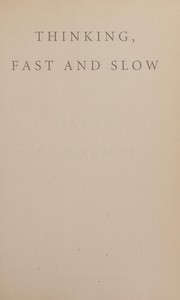 Thinking, fast and slow
