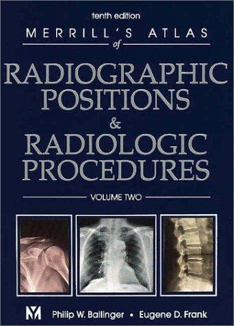 Cover of Merrill's atlas of radiographic positions and radiologic procedures
