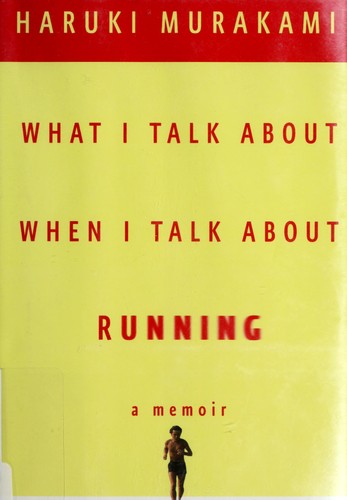 Cover of What I talk about when I talk about running
