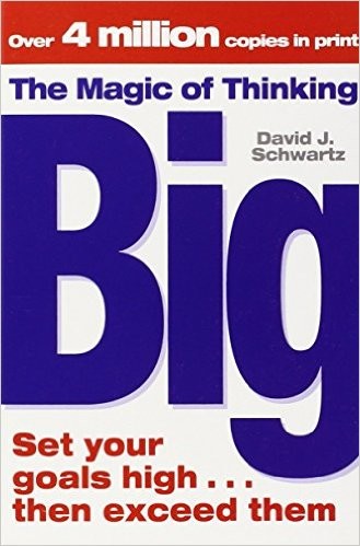 Cover of The Magic Of Thinking Big