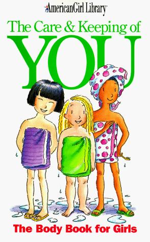 Cover of The care & keeping of you