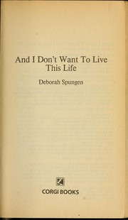 And I don't want to live this life