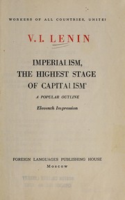 Imperialism, the highest stage of capitalism