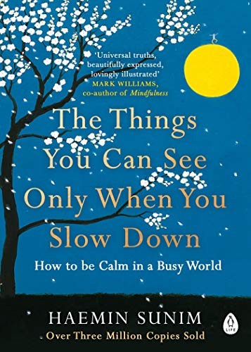 Cover of The Things You Can See Only When You Slow Down