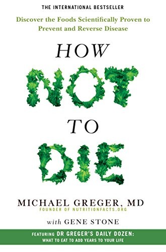 Cover of How Not To Die