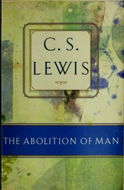 The Abolition of Man